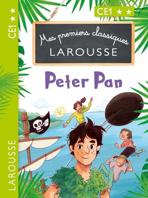 cover image of Mes premiers classiques LAROUSSE Peter Pan
